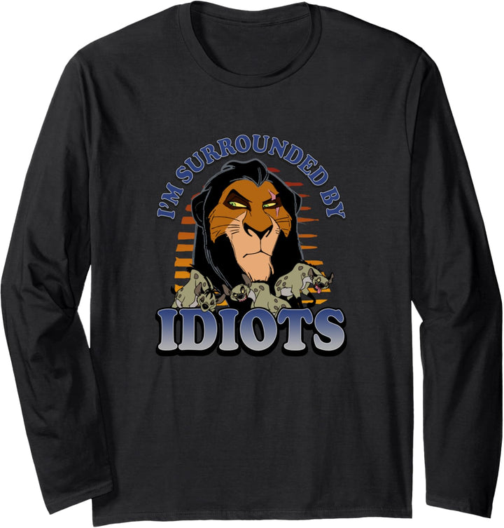 Disney Lion King Scar Surrounded By Idiots Langarmshirt
