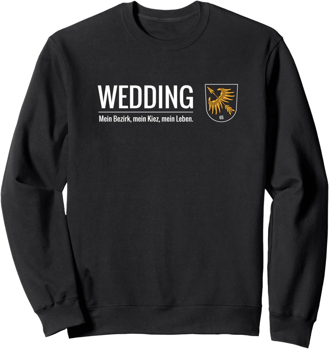 Berlin Wedding 65 - Geschenkidee für echte Berliner Piepen Sweatshirt