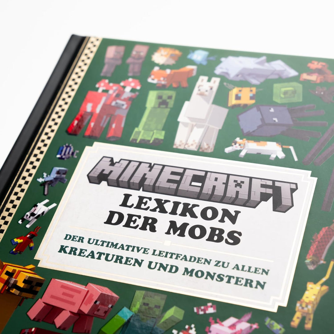 Minecraft Lexikon der Mobs. Der ultimative Leitfaden zu allen Kreaturen und Monstern: Die Bestseller
