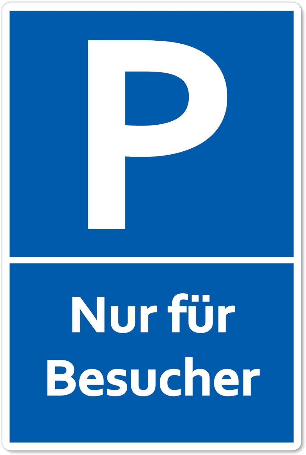 5x Schilder Nur für Besucher 20 x 30 cm aus stabiler PVC Hartschaumplatte 3mm Parkplatzschild Schild