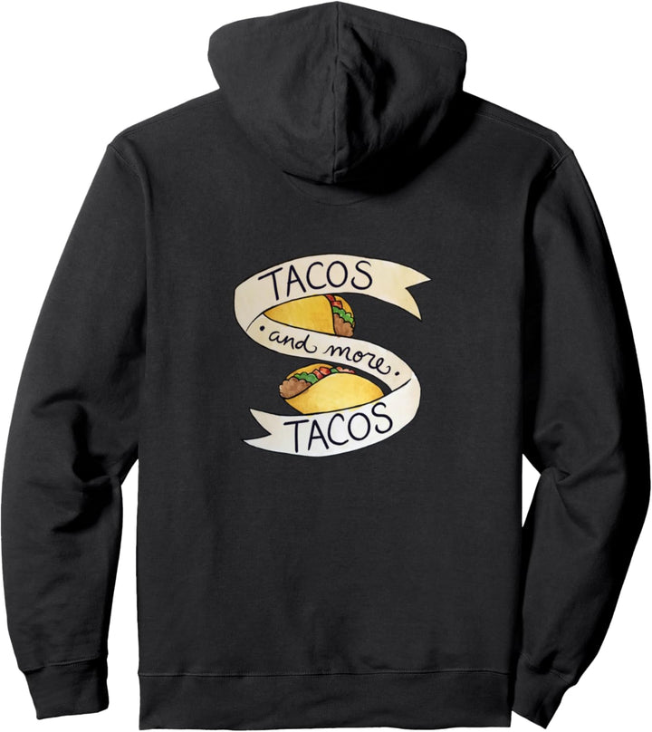 Tacos und mehr Tacos lustiger Taco-Dienstag-Spass Pullover Hoodie