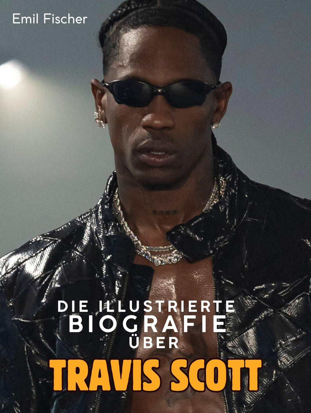 Die illustrierte Biografie über Travis Scott: Komplett in Farbe, Taschenbuch