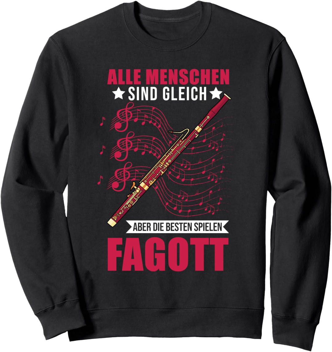 Fagott Fagottist Fagott Sweatshirt
