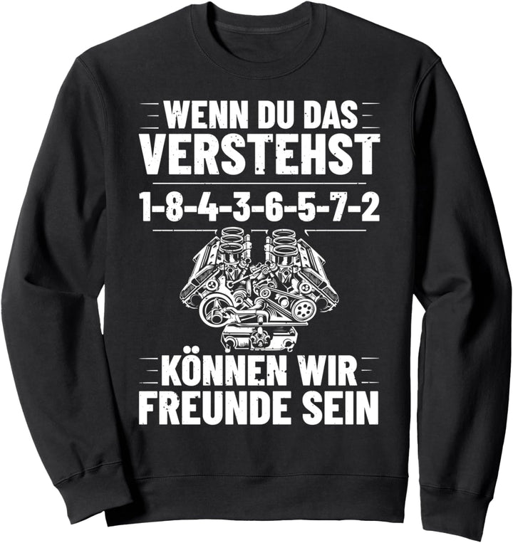 Schrauber Auto Mechatroniker 8 Zylinder Kfz Mechaniker Sweatshirt