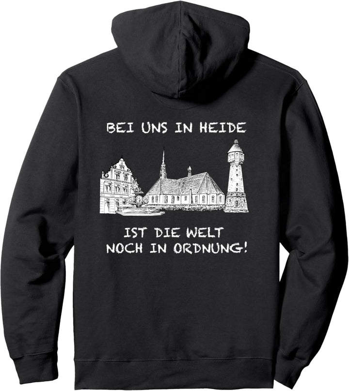Heide - Dithmarschen Schleswig-Holstein Nordsee - Stadt Pullover Hoodie