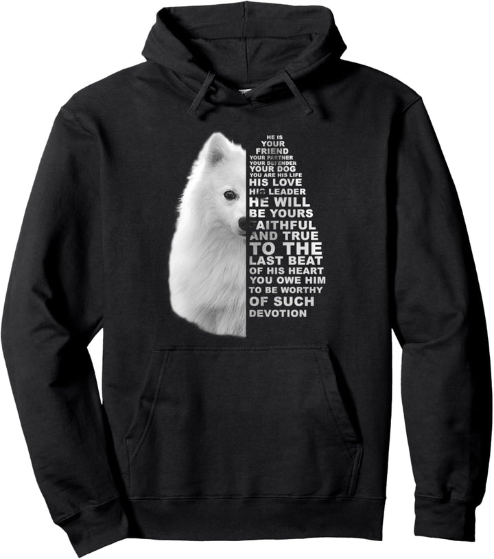 He Is Your Friend Your Partner Your Dog Japan Spitz Hund Pullover Hoodie
