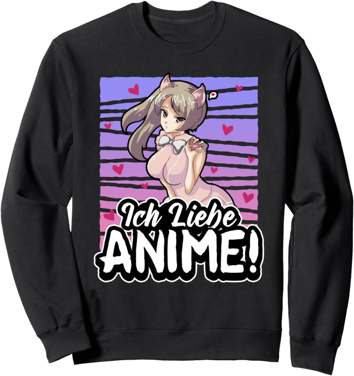 Ich liebe Anime Weeb Merch Figur Cosplay Manga Lustig Sweatshirt