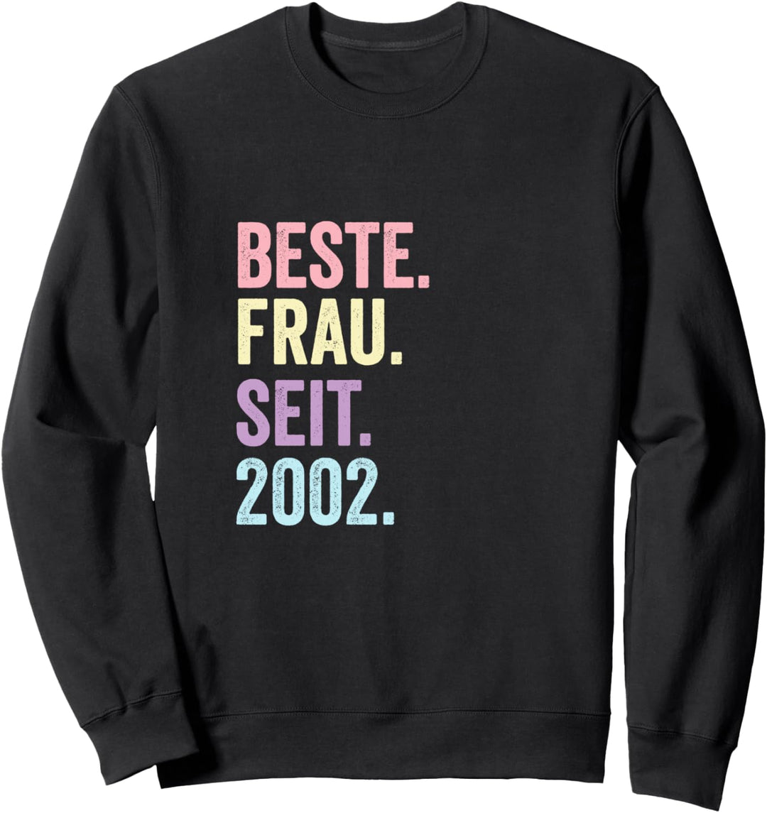 Beste Frau Seit 2002 | 22 Hochzeitstag 22 Jahre Sweatshirt