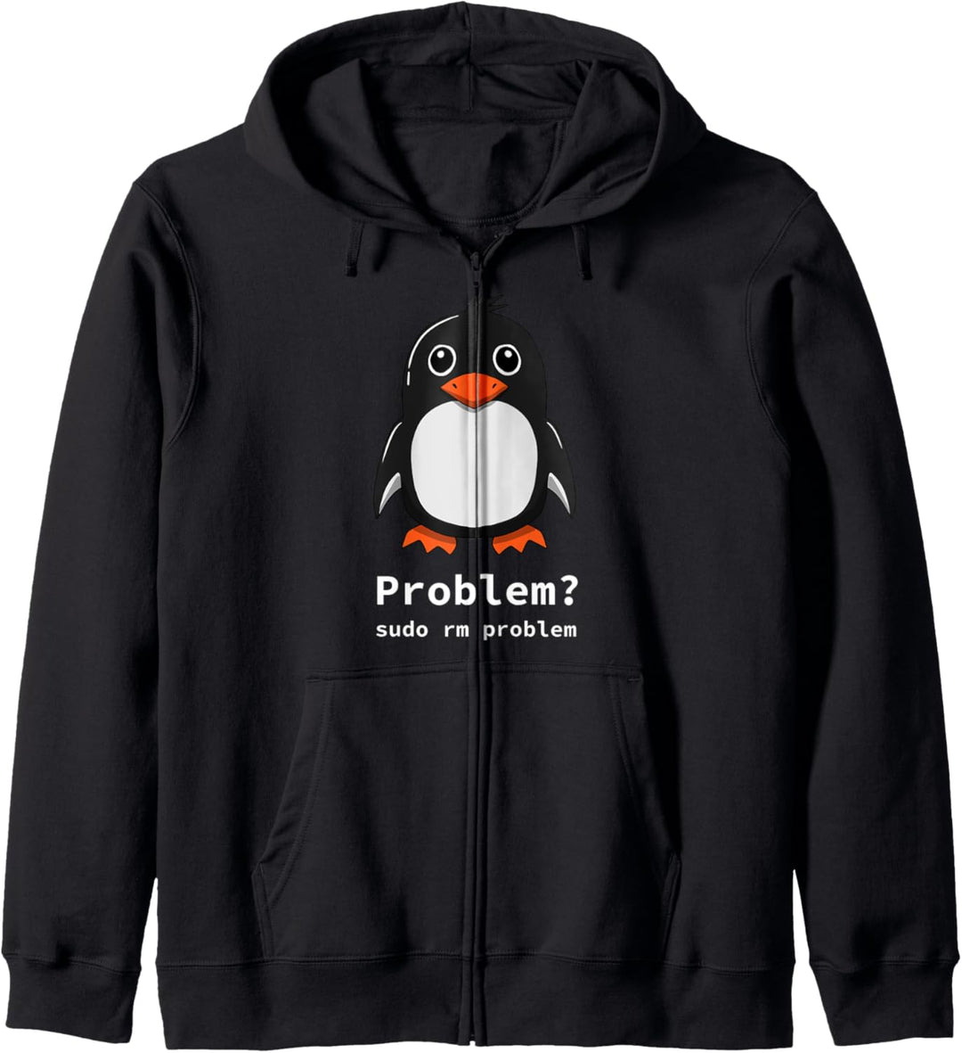 Tux Linux Penguin | Problem? Sudo rm -rf / Kapuzenjacke