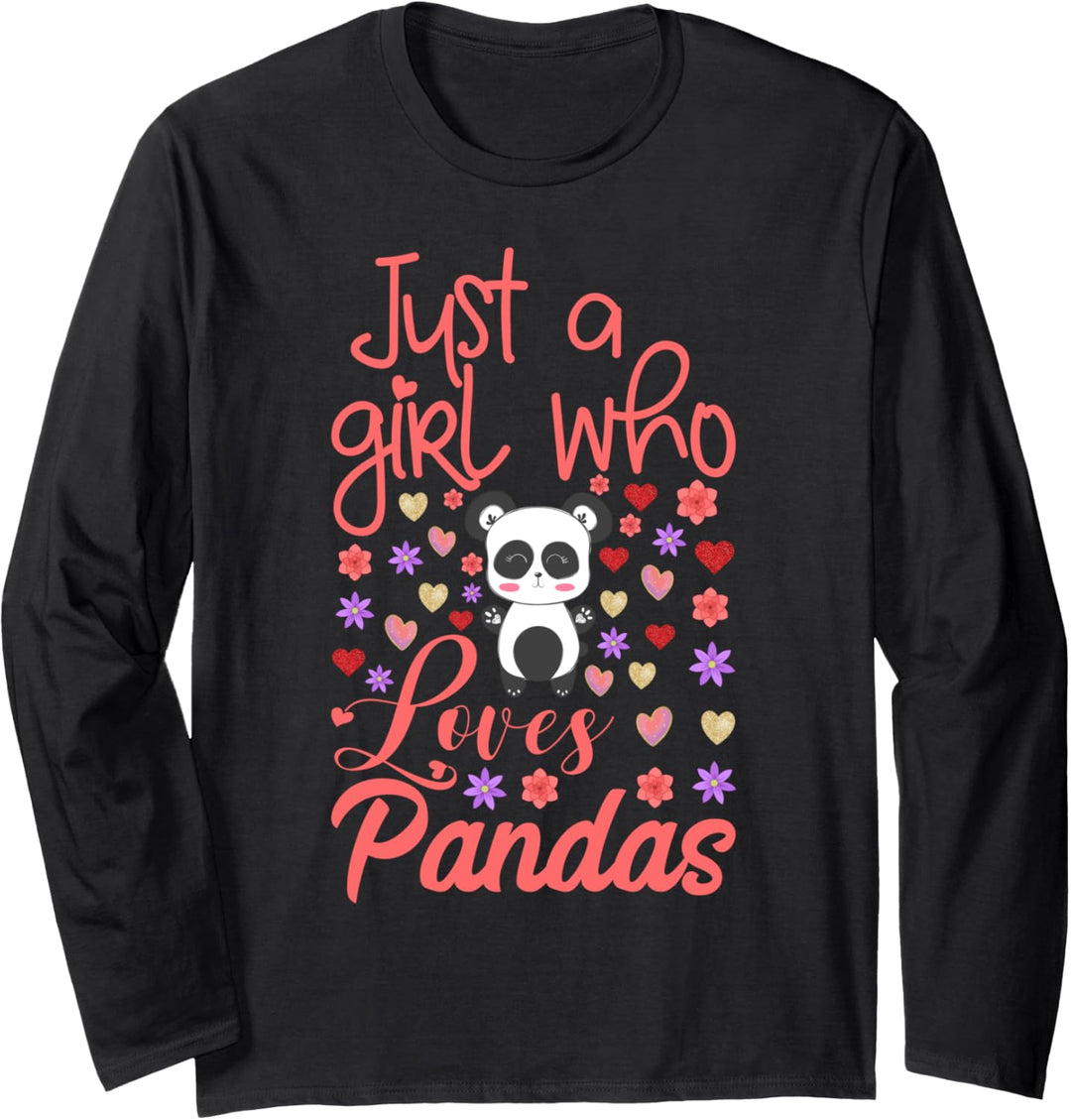Just A Girl Who Loves Pandas Funny Panda Bear Gift for Girls Langarmshirt