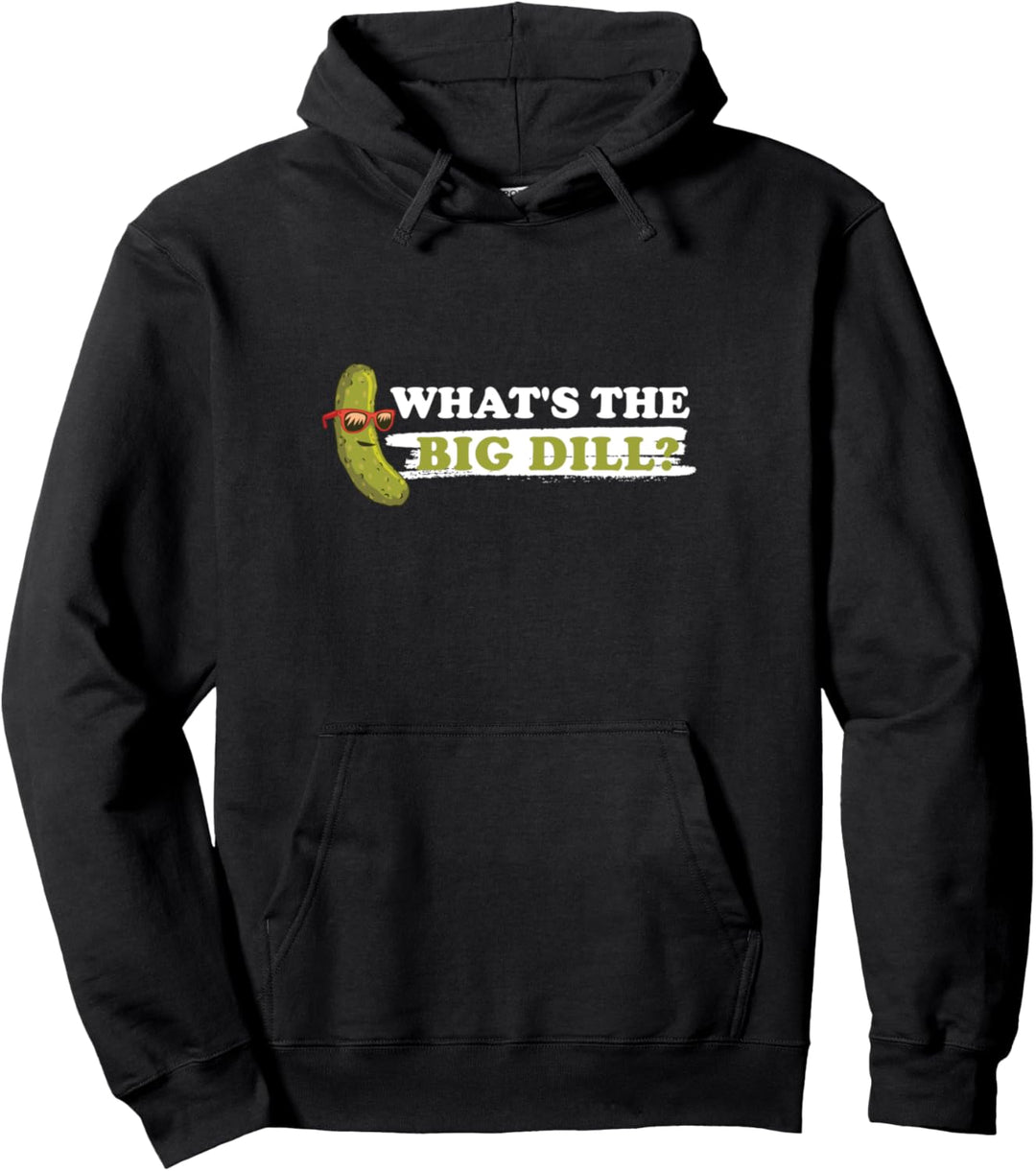 Lustige Was ist die grosse Dill-Gurke mit Sonnenbrille Dill Pullover Hoodie