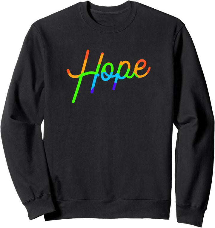 Trendy Pride Rainbow Hope Sweatshirt