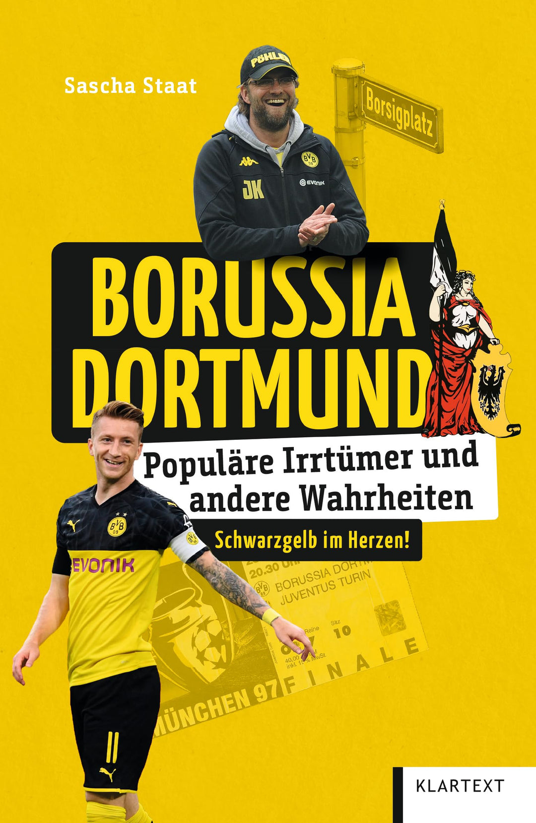 Borussia Dortmund: Populäre Irrtümer und andere Wahrheiten (Irrtümer und Wahrheiten), Taschenbuch