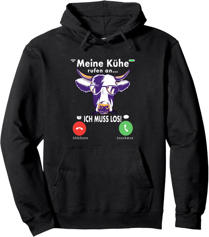 Meine Kühe rufen an Bauer Tier Landwirtschaft Lustig Kuh Pullover Hoodie
