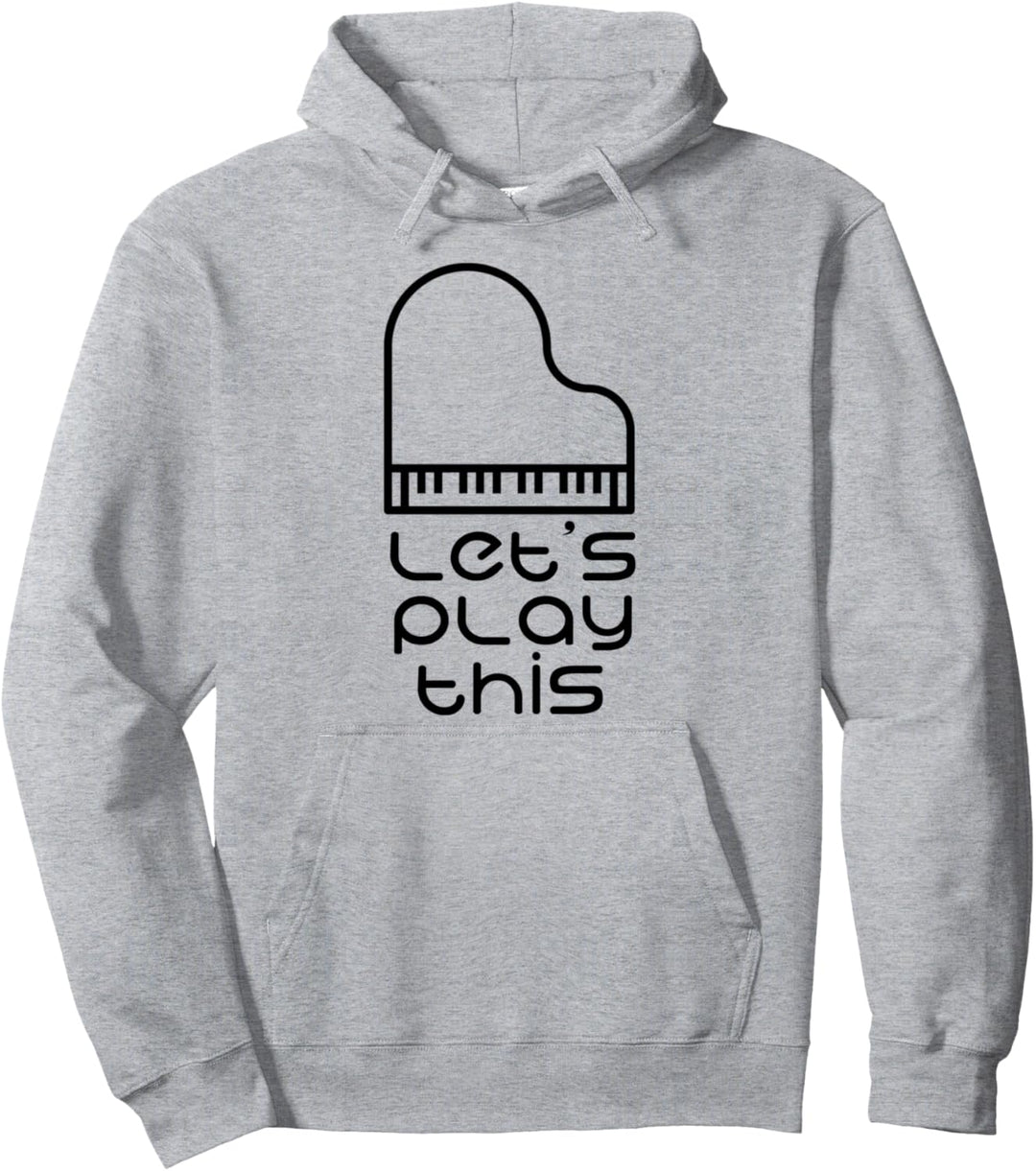 Klavierspieler, lustig, spielen Sie dieses Klavier Pullover Hoodie