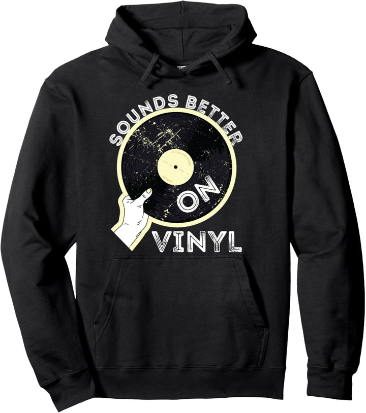 Record Old School DJ Plattenspieler klingt besser auf Vinyl Pullover Hoodie