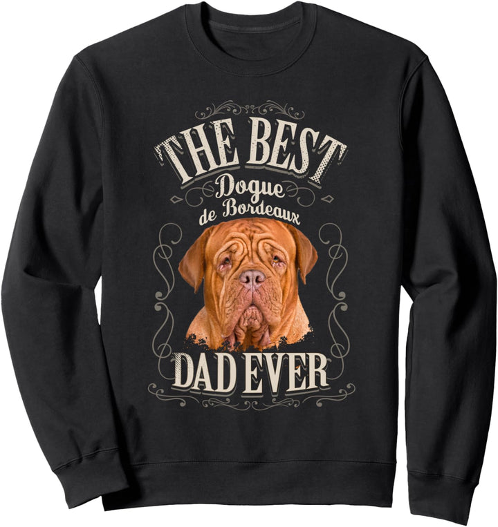 Best Dogue de Bordeaux Dad Ever Bordeauxdogge Vintage Mann Sweatshirt