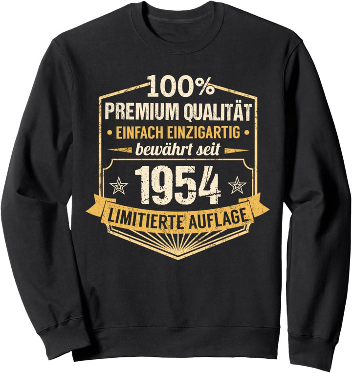 70. Geburtstag Mann Frau 70 Jahre 1954 Deko Lustig Geschenk Sweatshirt