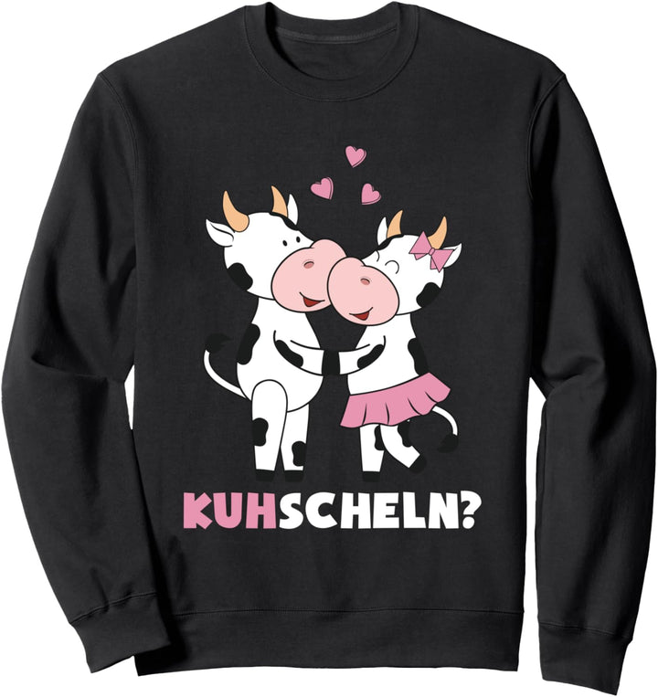 Kühe Kuhscheln Süsser Kuh Kuschel Spruch Bauer Landwirt Sweatshirt