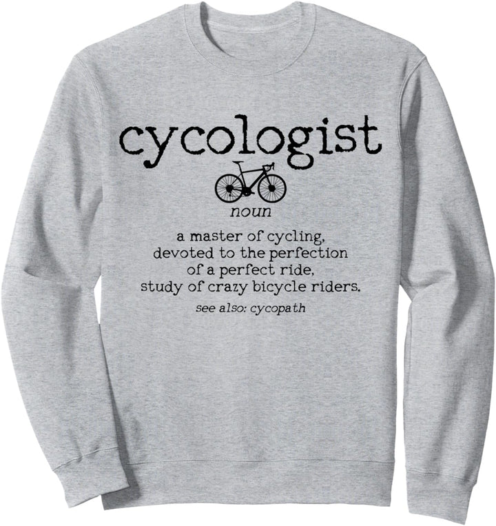 Rennrad Cycologist Radsport Lustig Rennradfahrer Geschenk Sweatshirt