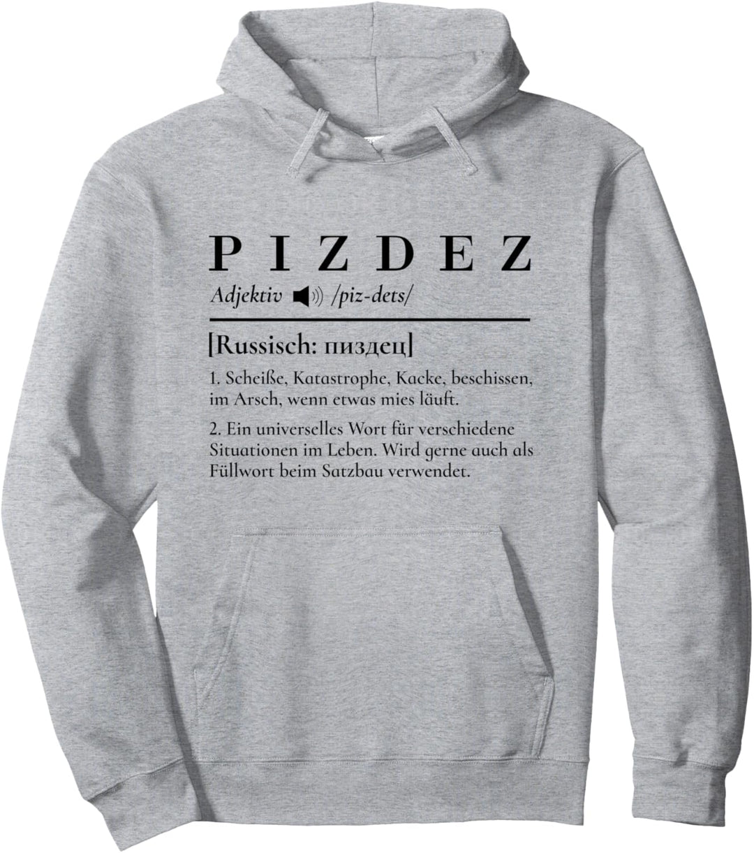 Pizdez Original Definition Russisch Humor Russische Sprache Pullover Hoodie