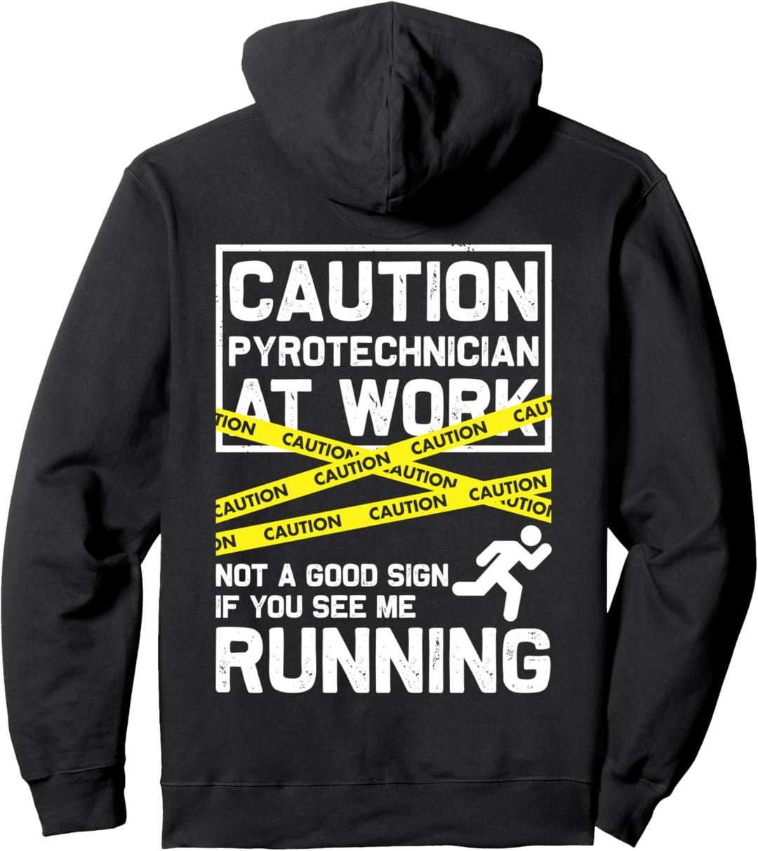 Caution Pyrotechnician At Work... Feuerwerk Pyrotechniker Pullover Hoodie