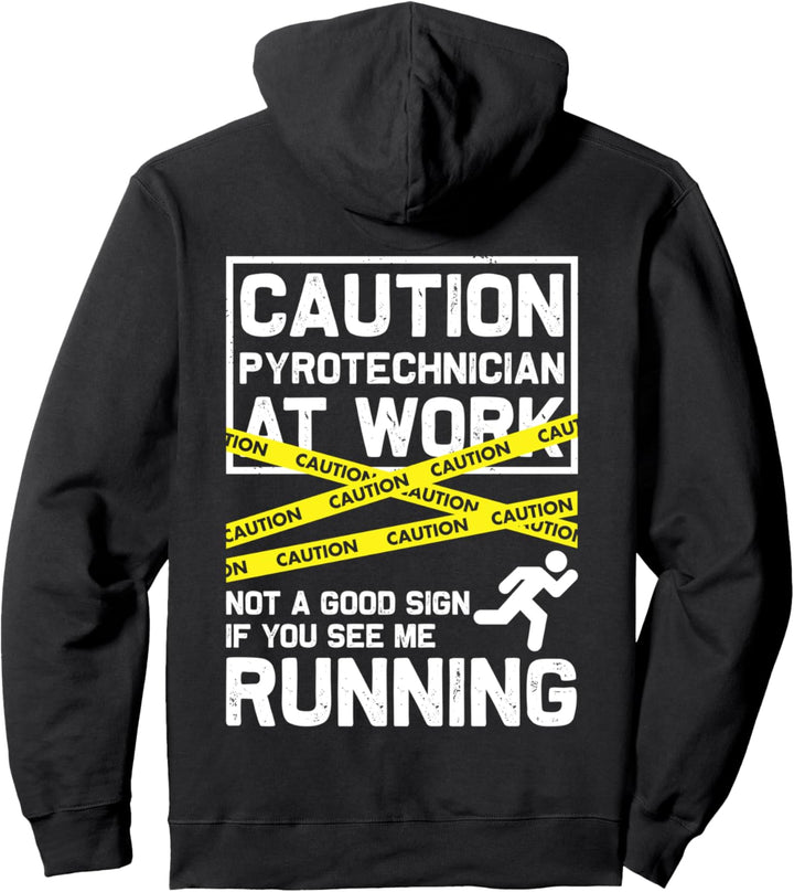 Caution Pyrotechnician At Work... Feuerwerk Pyrotechniker Pullover Hoodie