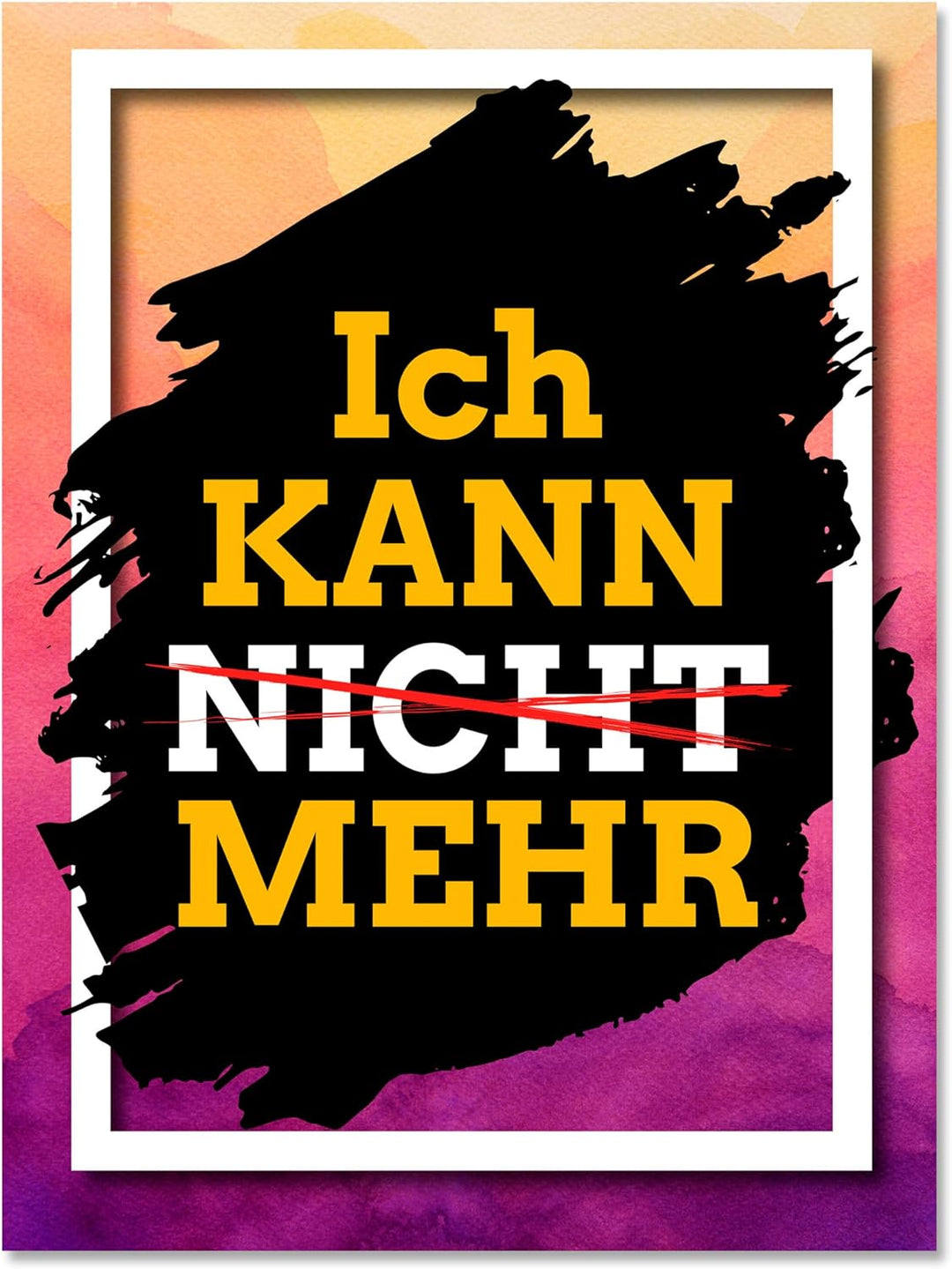 wandmotiv24 Motivations Motiv als Leinwandbild, 100x75cm, Hochformat, Ich kann mehr, Struktur, bunt,