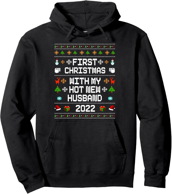 First Christmas With My Hot New Husband 2022 Ugly Sweater Pullover Hoodie