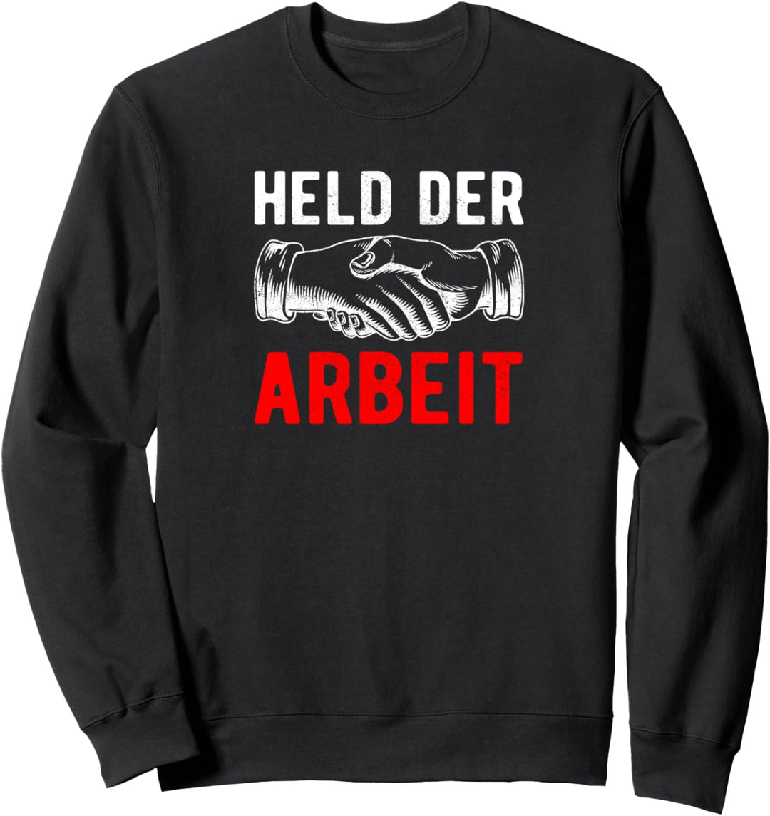 Held Der Arbeit Ostalgie Ossi Ostdeutschland DDR Sweatshirt