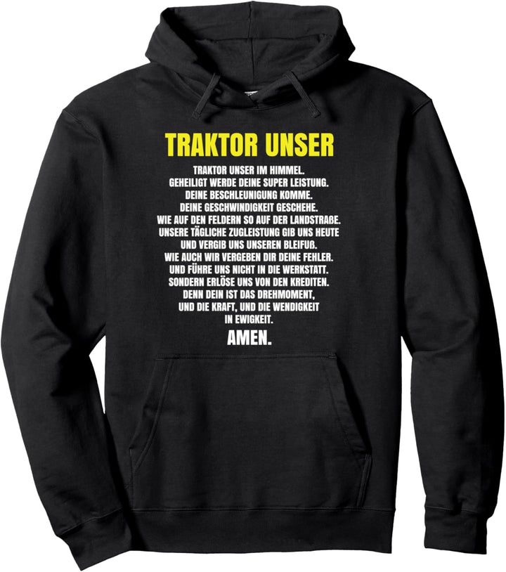 Traktor Unser Gebet Bauer Landwirt Spruch Pullover Hoodie