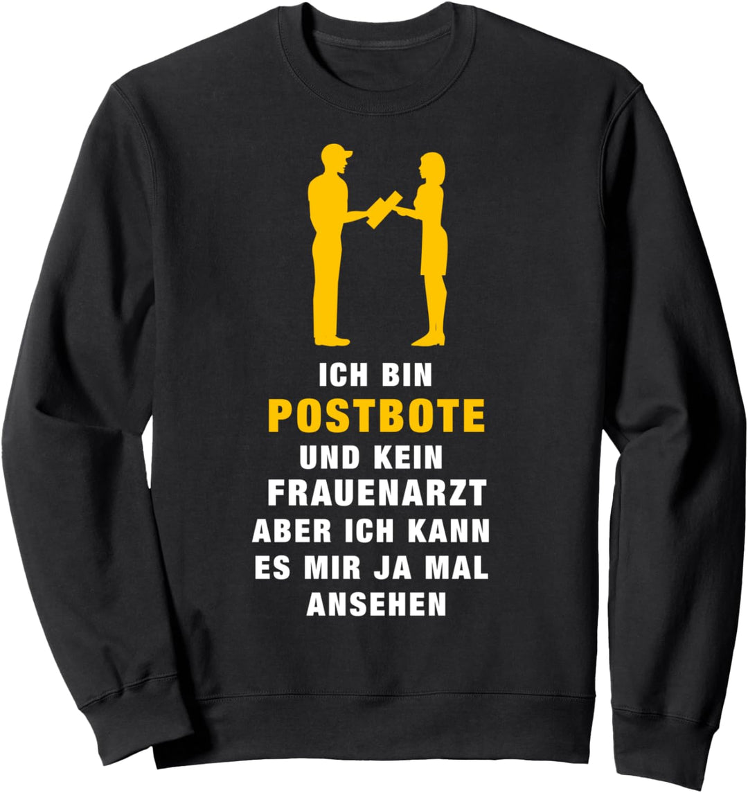 Postbote Frauenarzt Zusteller Briefträger Outfit Geschenk Sweatshirt