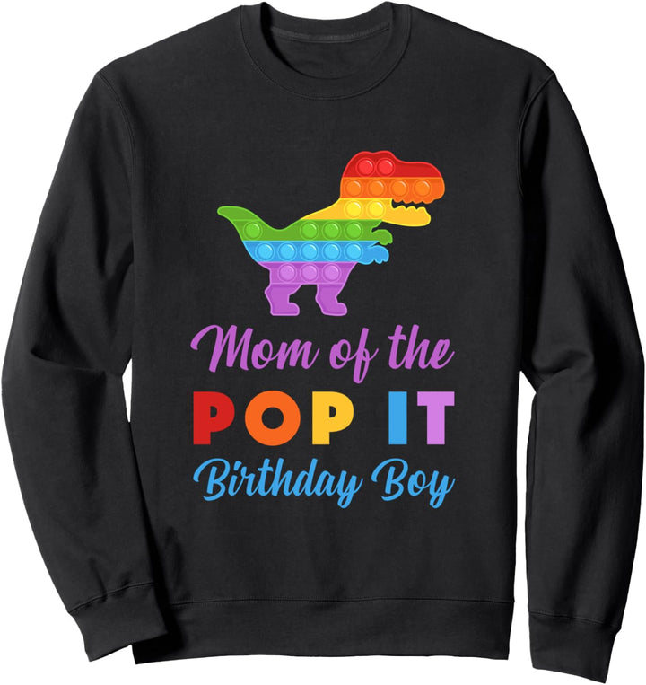 Mama Pop it Geburtstag Junge Dinosaurier Mutter Sohn Sweatshirt