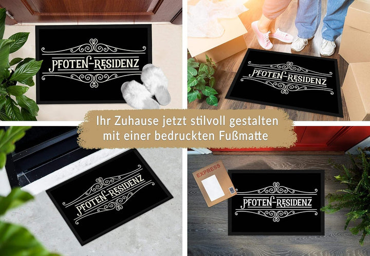 Fussmatte mit lustigem Spruch - Pfoten Residenz - Beste Geschenkidee für Familie mit Haustier - 60 x