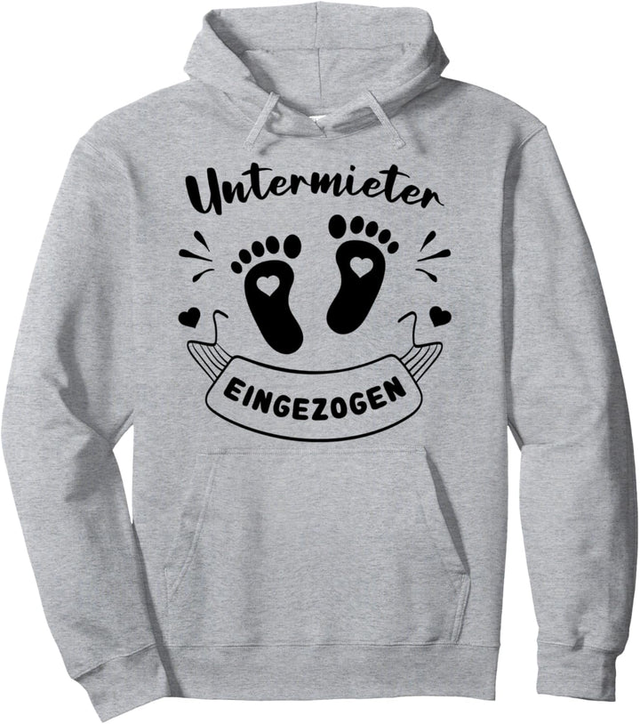 Schwanger Untermieter Eingezogen Werdende Mutter Baby Pullover Hoodie