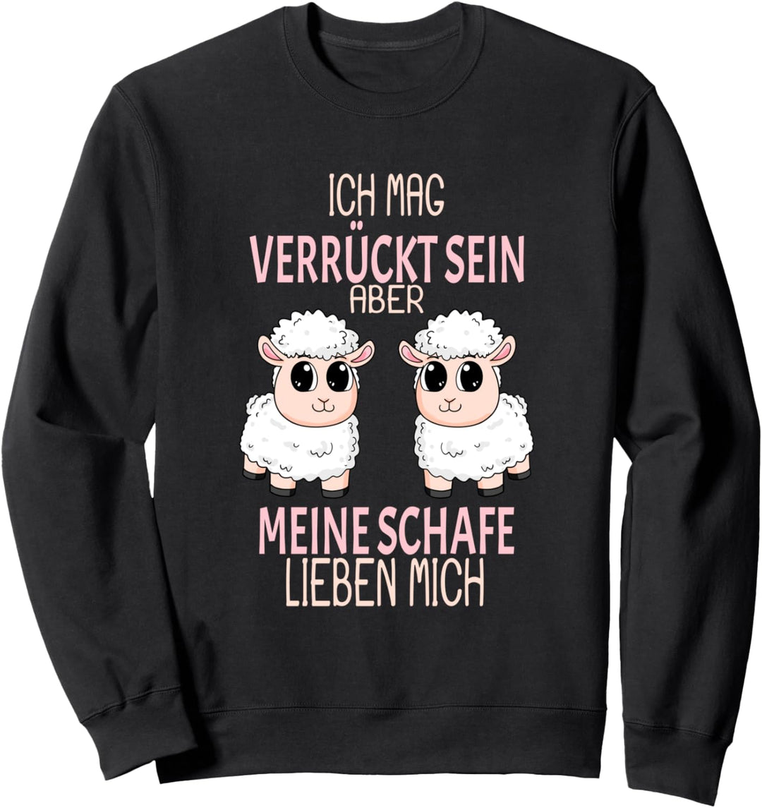 Meine Schafe lieben mich Sweatshirt