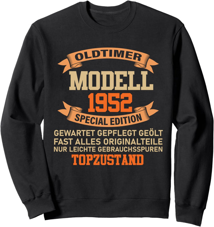 72 Birthday Man Woman 72 Years 1952 Saying Decoration Sweatshirt
