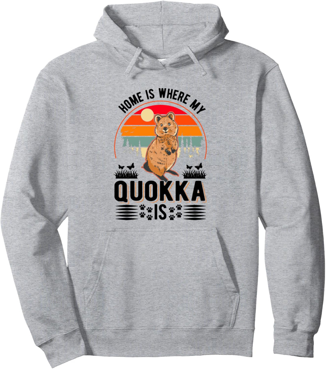 Home is where my Quokka is Kurzschwanzkänguru Quokka Pullover Hoodie