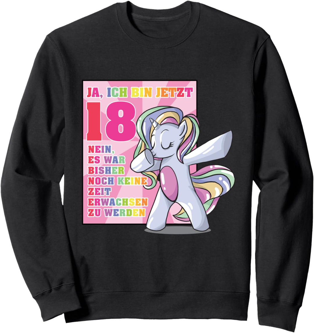 Ja ich bin 18 Einhorn 18. Geburtstag 2002 Mädchen Frau Sweatshirt