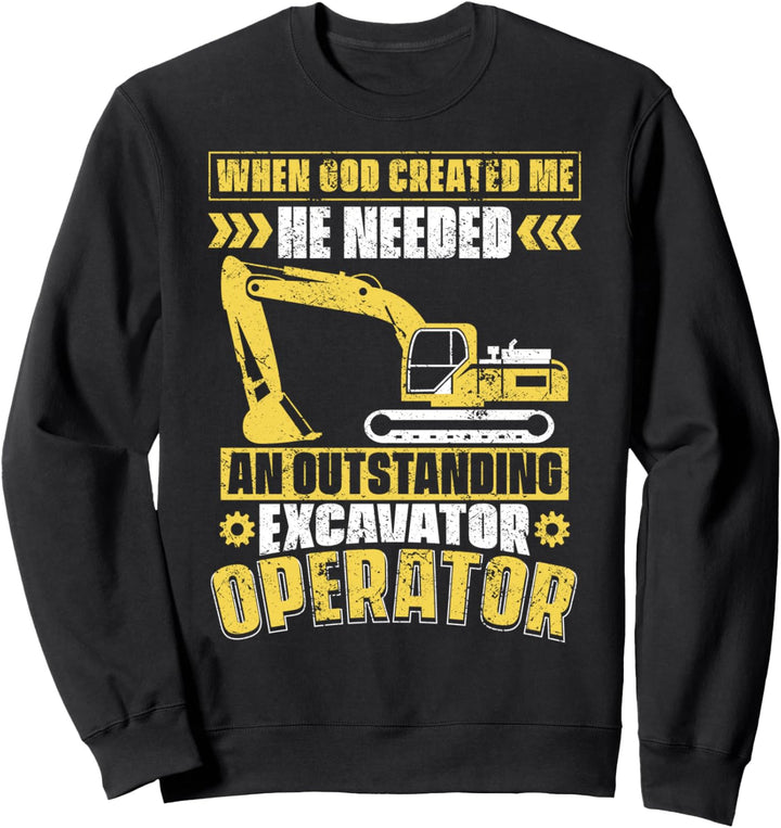 Baggerfahrer Baumaschine - Strassenbau Bagger Sweatshirt