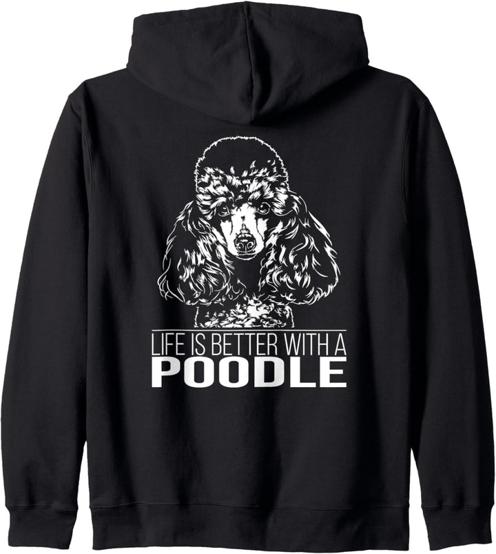 Poodle life is better Pudel Hund Hunde Spruch Kapuzenjacke