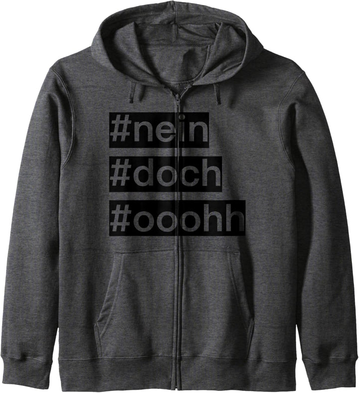 NEIN DOCH OHHH LUSTIG SPRUCH KLASSIKER NOPE Kapuzenjacke