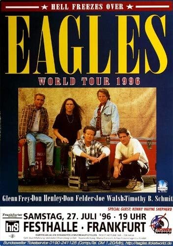 The Eagles - Hell Freezes Over, Frankfurt 1996 » Konzertplakat/Premium Poster | Live Konzert Veranst