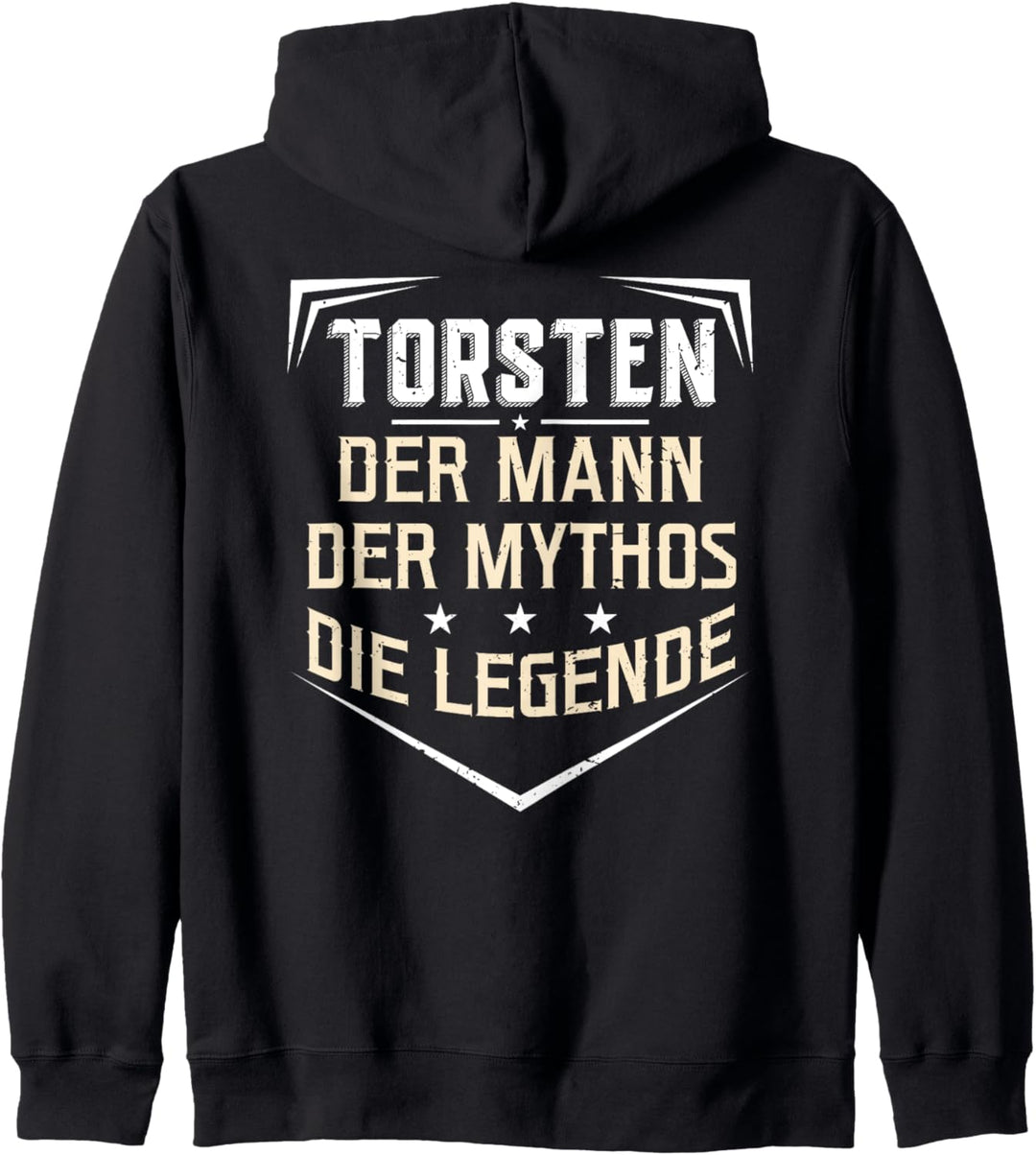 Torsten Der Mann Der Mythos Die Legende Vorname Kapuzenjacke