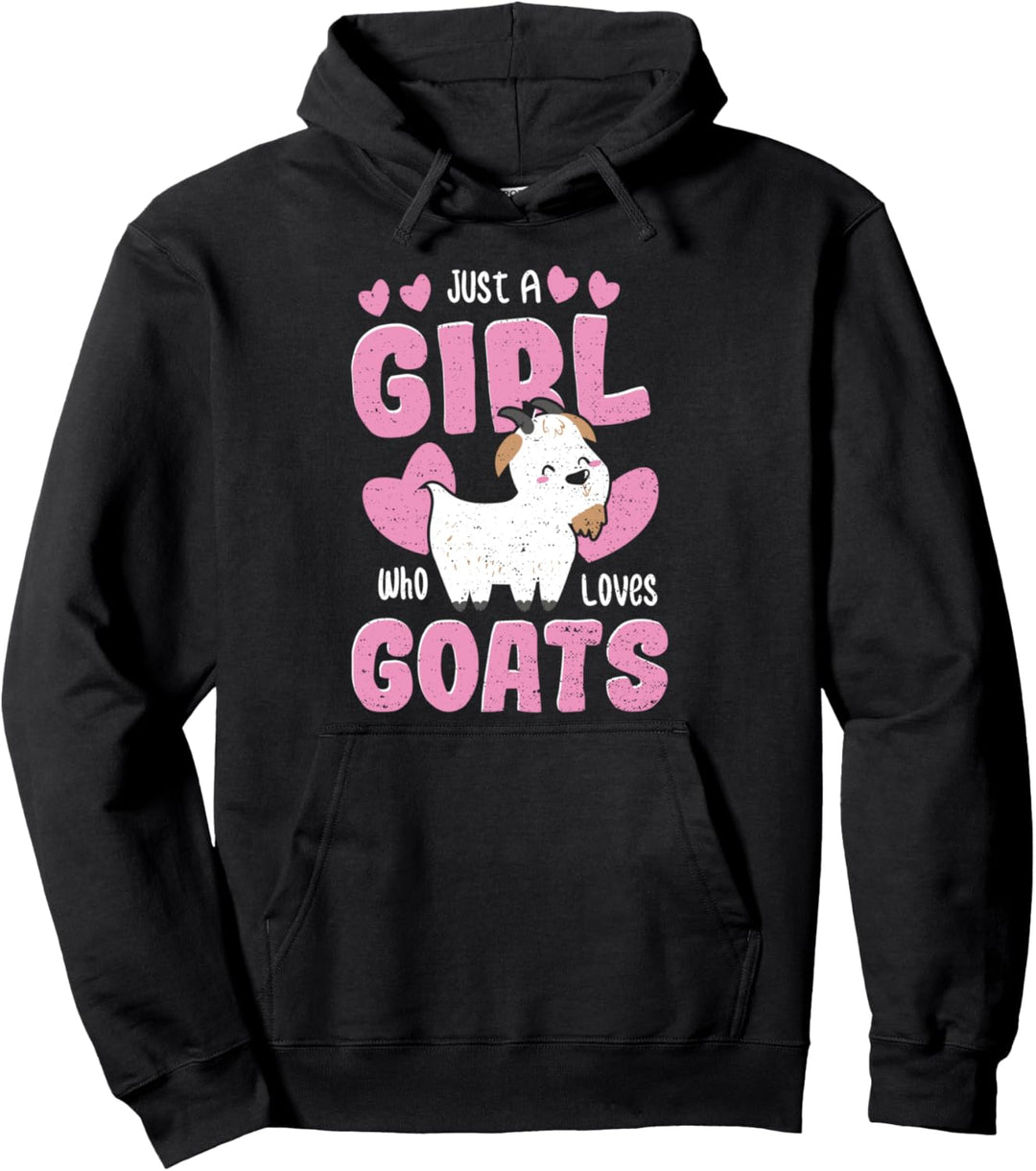 Ziege: Just A Girl Who Loves Goats - Tier Sprüche Pullover Hoodie