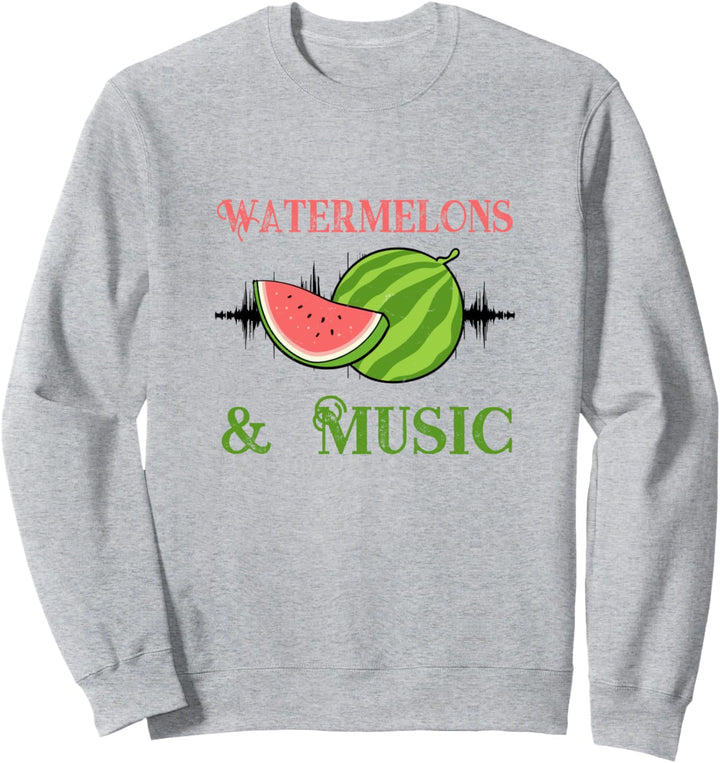 Melonen und Musik Wassermelone Sommerfrüchte Sweatshirt