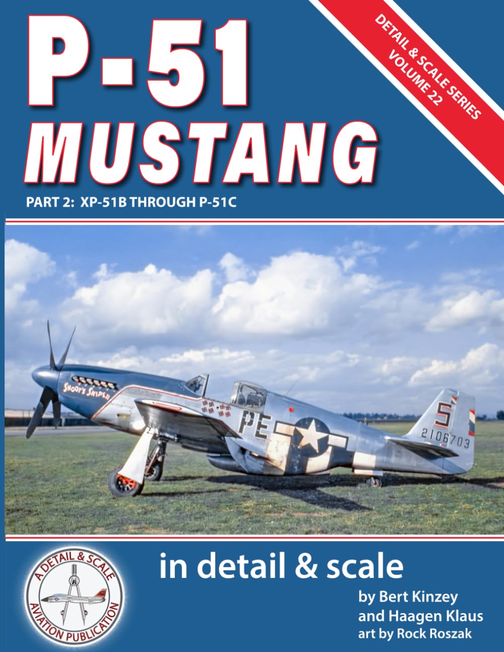 P-51 Mustang in Detail & Scale, Part 2: XP-51B Through P-51C (Detail & Scale Series, Band 22), Tasch