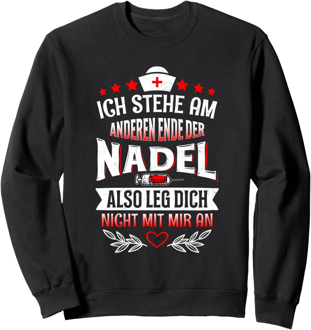 Lustiges Pfleger Krankenschwester Geschenk Krankenpflegerin Sweatshirt