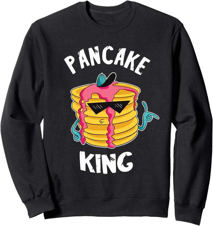 Pancake King Pfannkuchen König Coole Frühstück Süssspeise Sweatshirt