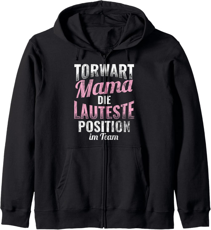 Lauteste Torwart Mama Fussball Mutter Torwart Kapuzenjacke